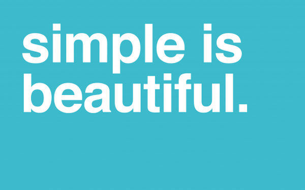 Simple is beautiful minimal wallpaper Simple is beautiful minimal wallpaper