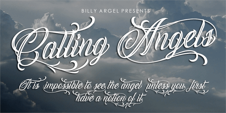Calling Angels Modern Font — Created in 2017 by Billy Argel